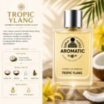 Tropic Ylang luxury coconut floral perfume for women and men by Aromatic
